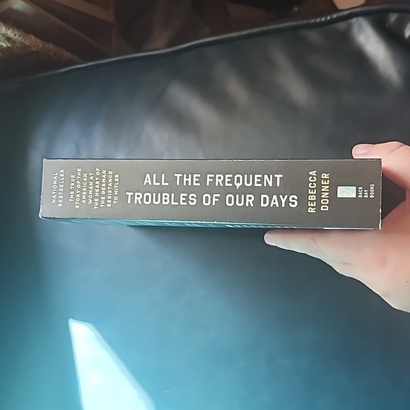 All The Frequent Troubles of Our Days - Rebecca Donner - Picture 3 of 4